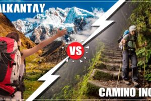 As 10 diferenças entre (Trilha Inca vs Trilha Salkantay)em Cusco no Peru.