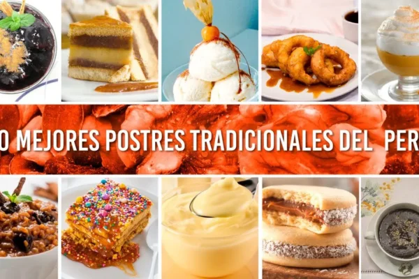 As melhores 10 sobremesas Peruanas